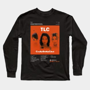 TLC - Crazysexycool Tracklist Album Long Sleeve T-Shirt